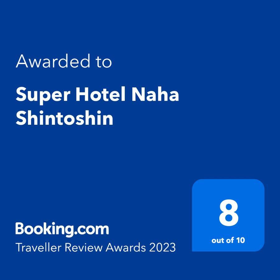 Super Hotel Naha Shintoshin Esterno foto